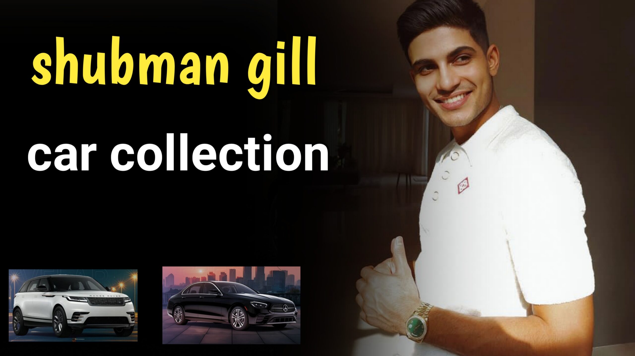 SHUBMAN GILL :car collection