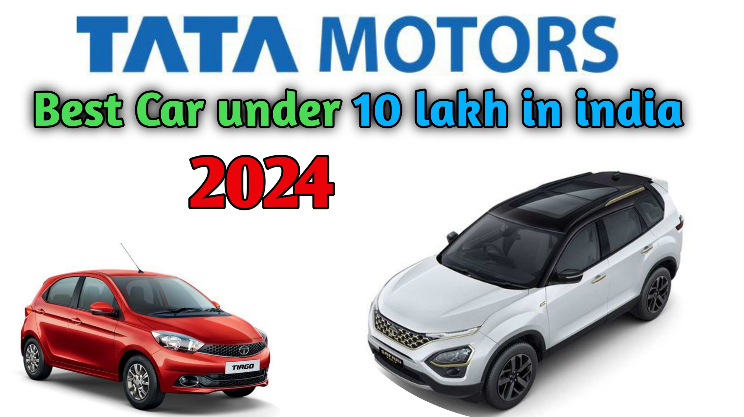 बेस्ट TATA की कार अंडर 10 लाख इन इंडिया 