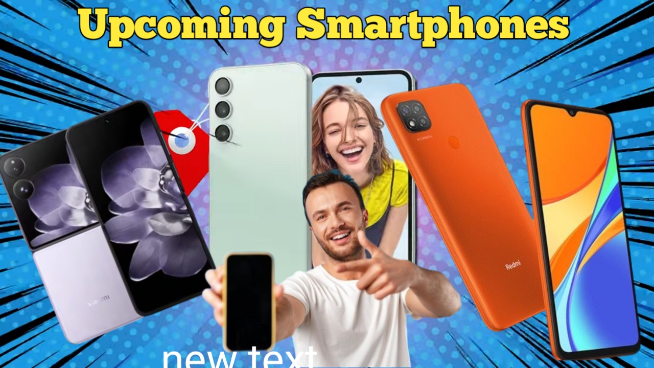 upcoming smartphones